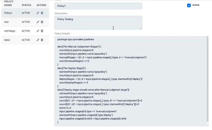 Fig 1B: Example of dynamic policy that can be easily enforced while creating pipelines in Spinnaker 