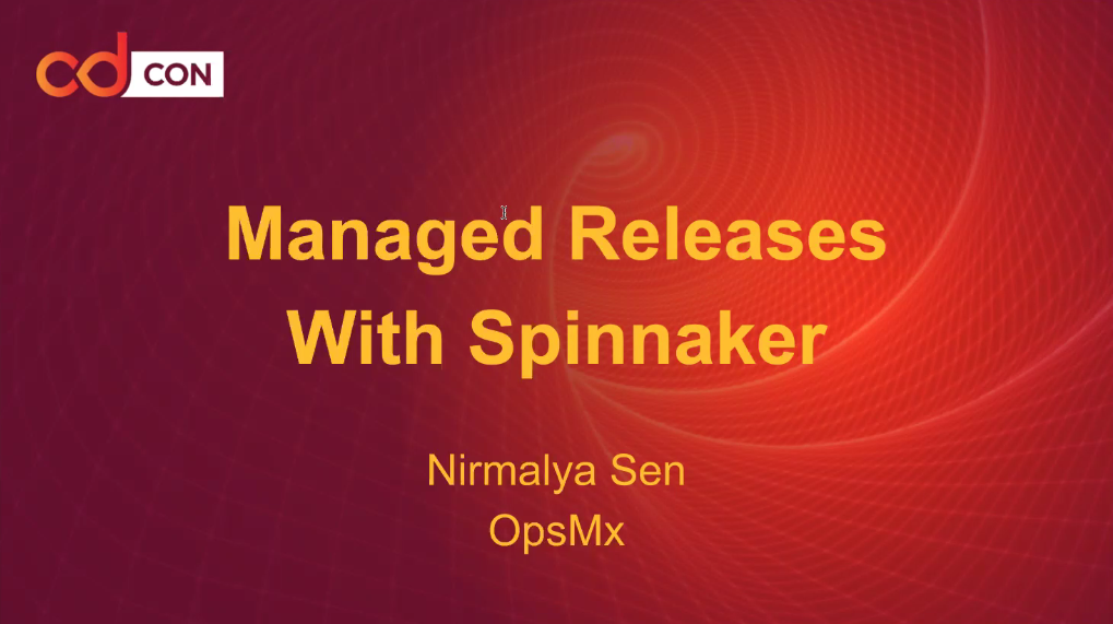 Managed Releases with Spinnaker