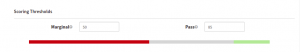 Configure Scoring Threshold violations and insert values “Marginal” and “Pass”