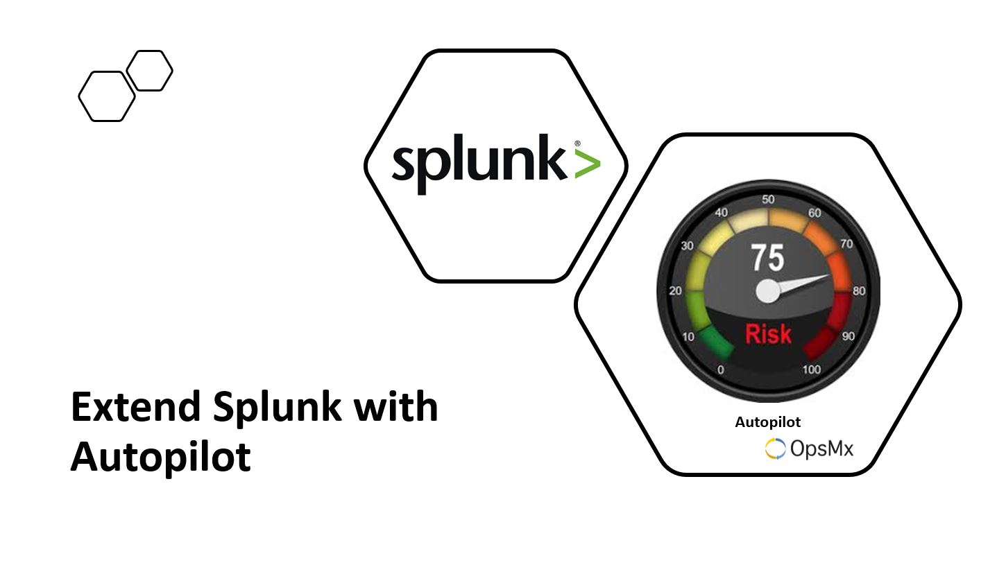 Splunk autopilot