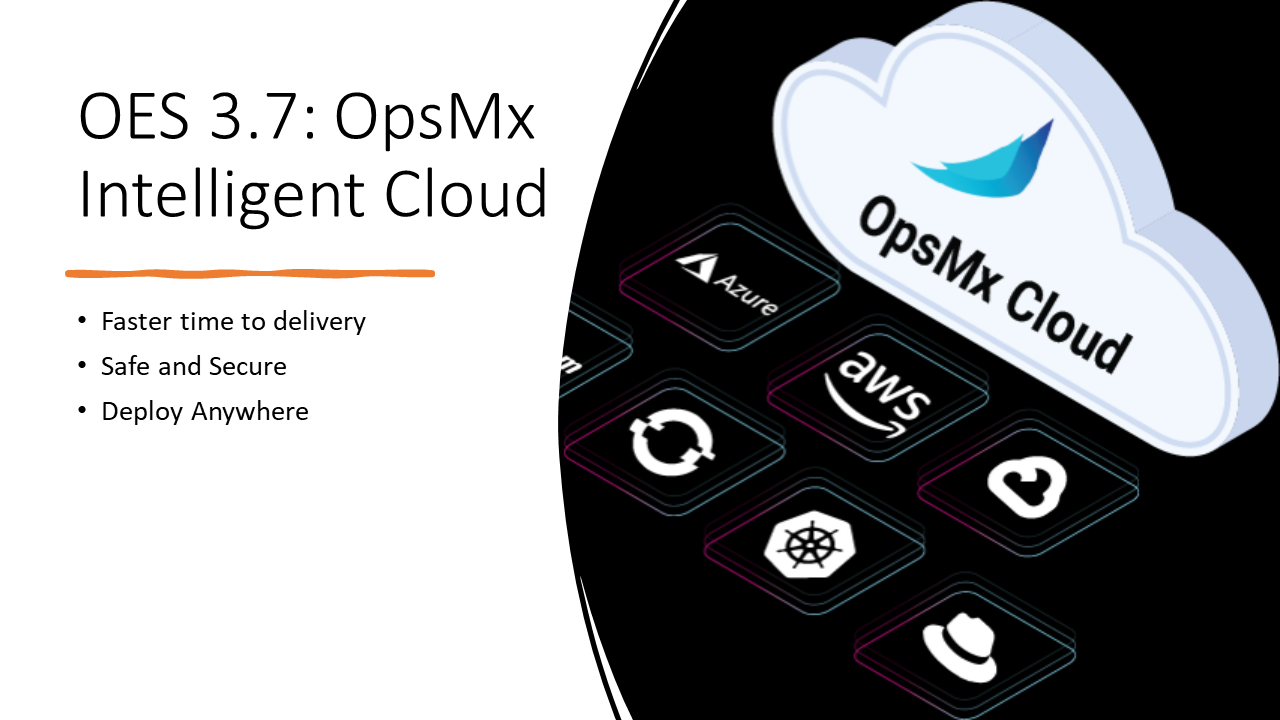 OpsMx Intelligent Cloud